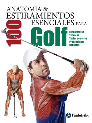 cover image of Anatomía & 100 estiramientos para Golf (Color)